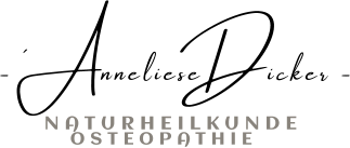 NATURHEILKUNDE OSTEOPATHIE - ´Anneliese Dicker -